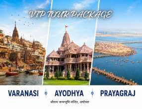 Varanasi Ayodhya Prayagraj VIP Tour Package