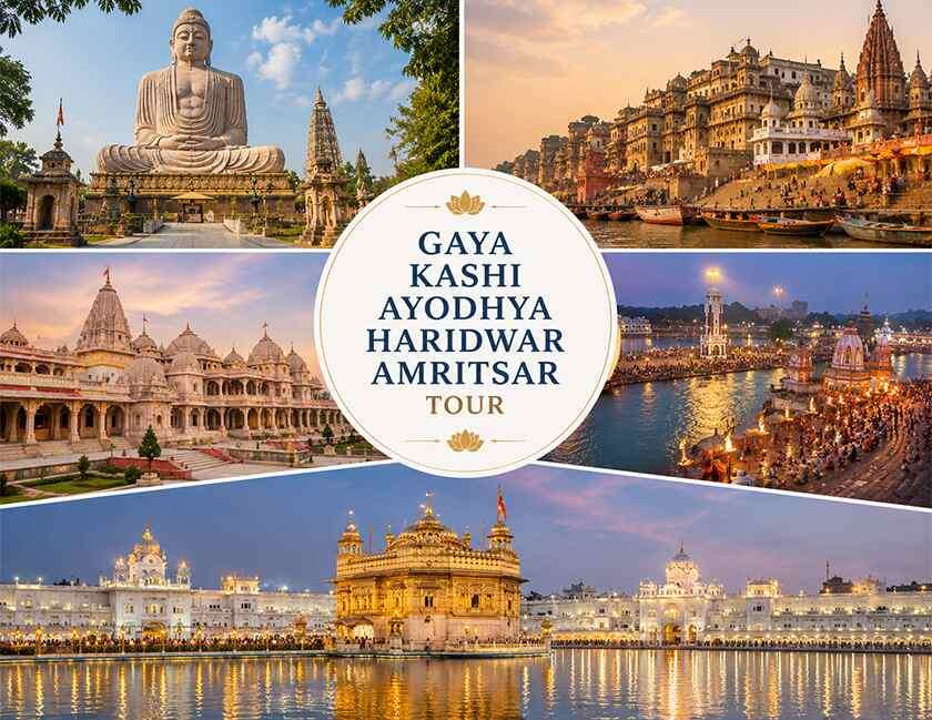 Gaya Kashi Ayodhya Haridwar Amritsar Tour