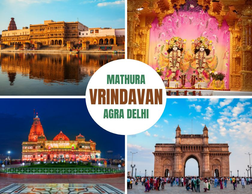 Mathura Vrindavan Agra Delhi Tour